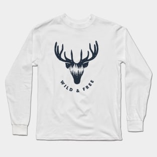 Deer. Wild And Free Long Sleeve T-Shirt